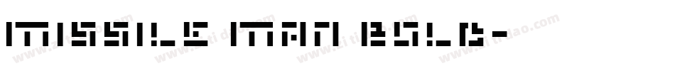 Missile Man Bold字体转换